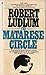 The Matarese Circle by Robe...