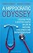 A Hippocratic Odyssey by Dr Suresh K Pandey Dr Vidus...