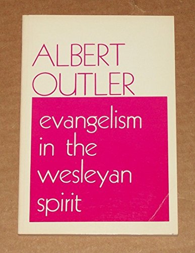 Evangelism in the Wesleyan spirit (Paperback)