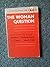 Woman Question: Selections ...