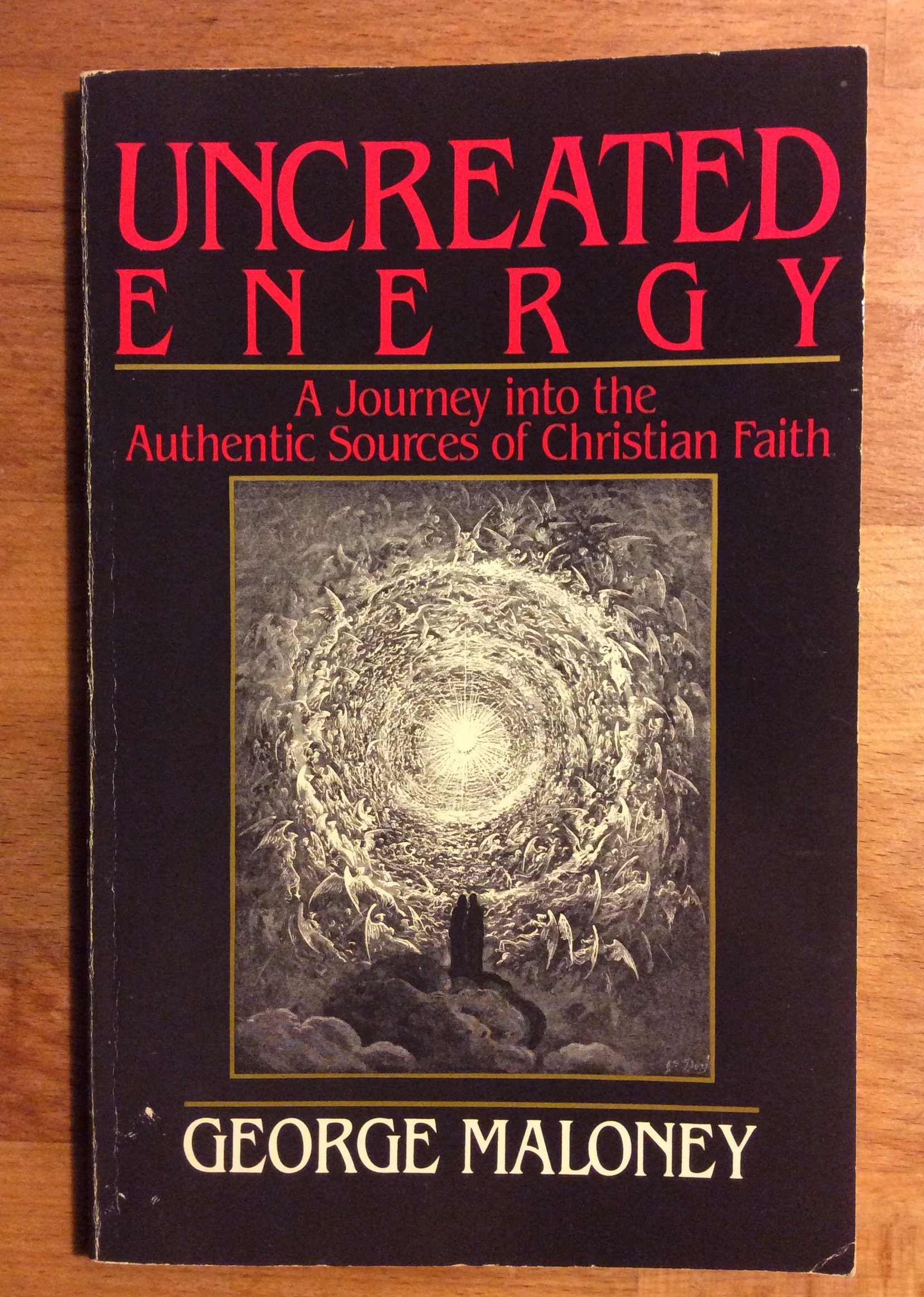 Uncreated Energy: A Journey into the Authentic Sources of Christian Faith (Paperback)