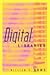 Digital Libraries (00) by Arms, William Y [Paperback (2001)]