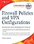 [(Firewall Policies and VPN Configurations )] [Author: Dale Liu] [Oct-2006]