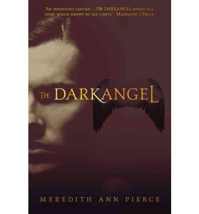 [ The Darkangel (Darkangel Trilogy (Paperback) #01) By Pierce, Meredith Ann ( Author ) Paperback 2007 ]