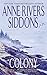 Colony by Anne Rivers Siddons by Anne Rivers Siddons