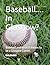 Baseball.... In Glasgow? by Craig Waddell