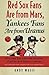 By Andy Wasif Red Sox Fans Are from Mars, Yankees Fans Are from Uranus: Why Red Sox Fans Are Smarter, Funnier, and (Original)