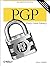 PGP: Pretty Good Privacy 1st edition by Garfinkel, Simson (1994) Paperback