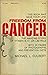 Freedom from cancer by Michael L. Culbert