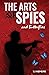 The Arts of Spies and Butterflies by Valerie Niemerg