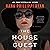 The House Guest