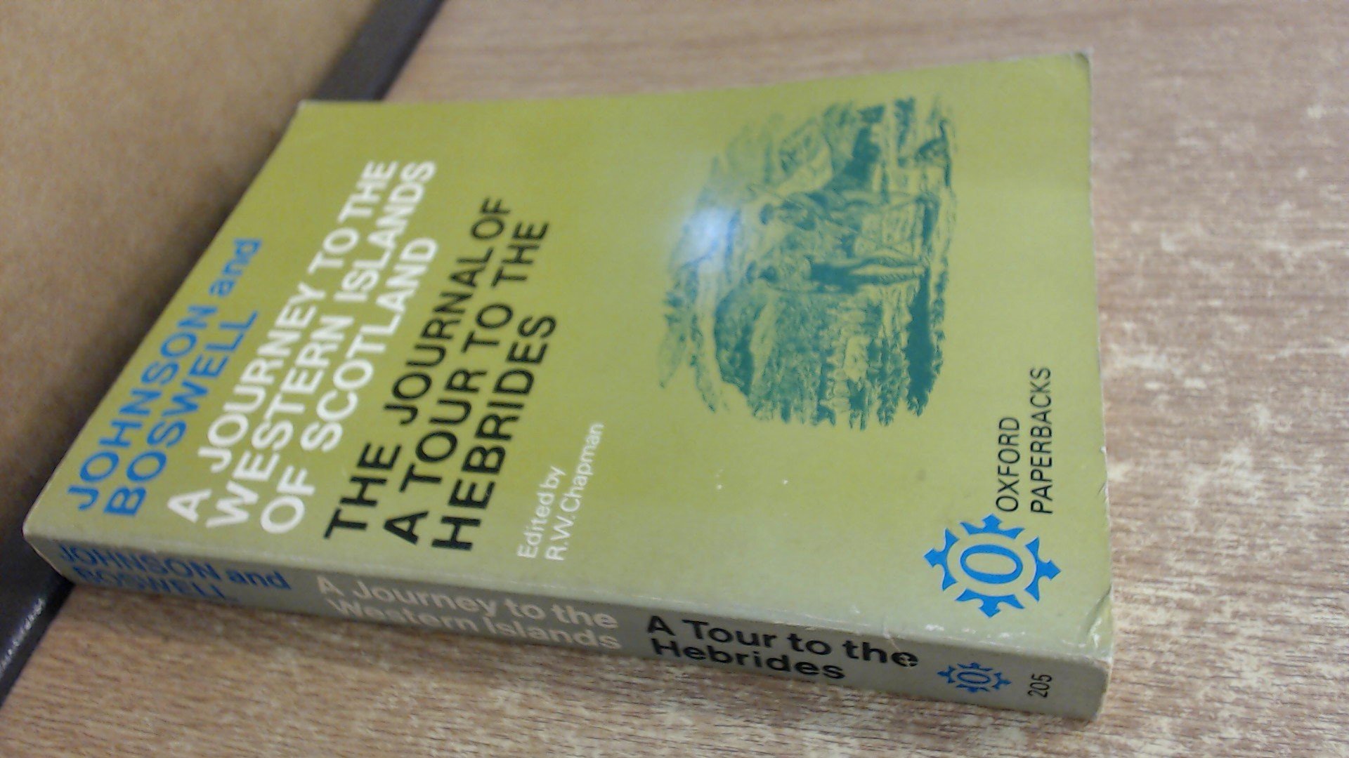 Johnson's Journey to the Western Islands of Scotland and Boswell's Journal of a Tour to the Hebrides with Samuel Johnson