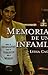 Memorias de una infamia (Sp...