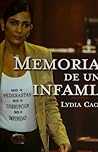 Memorias de una infamia (Spanish Edition) by Lydia Cacho (2014-01-07)