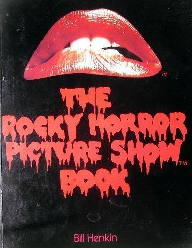 The Rocky Horror Picture Show Book (Paperback)