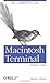 Macintosh Terminal Pocket Guide by Daniel J. Barrett (July 05,2012)
