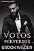 Votos perversos (Suvorov Bratva #2)