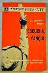 Escucha, Yanqui - La Revolución En Cuba