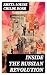 Inside the Russian Revolution by Rheta Childe Dorr Inside the Russian Revolution by Rheta Childe Dorr