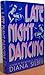 Late Night Dancing