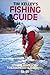 Tim Kelly's Fishing Guide: The Official Colorado and Wyoming Guide