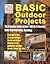 Basic Outdoor Projects
