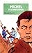 Michel Et Le Brocanteur (Michel Thérais, #8)