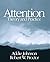 Attention: Theory and Practice by Addie Johnson (2003-12-19)