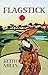 Flagstick (Alon Saxton Mysteries) by Keith Miles (2004-03-30)