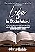 Life in God's Word: A 30-da...