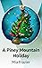 A Piney Mountain Holiday
