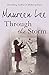 Through The Storm by Lee, Maureen (2009) Paperback