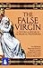 The False Virgin (Large Print Edition)