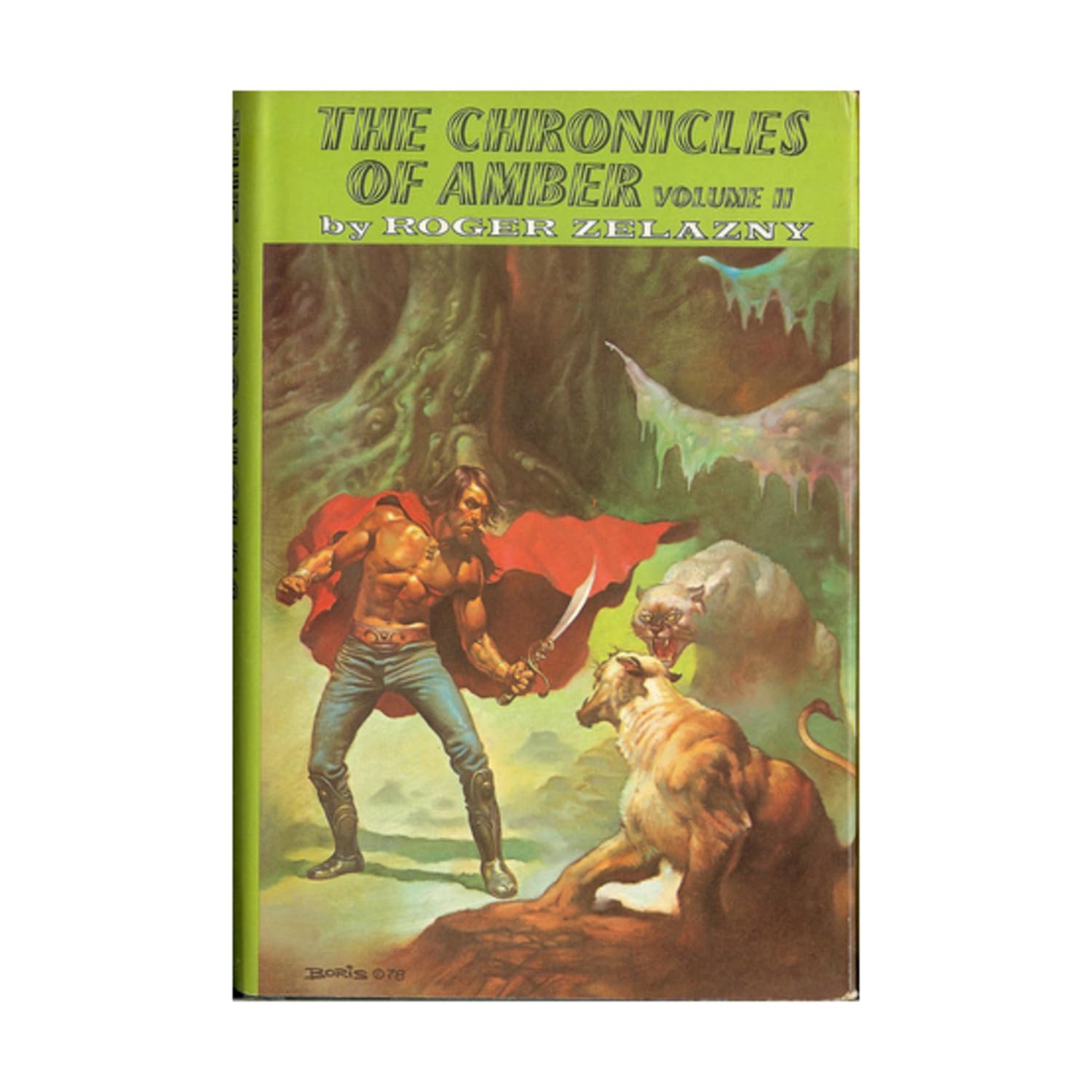 The Chronicles of Amber, Volume 2 of 2 | Sign of the Unicorn, The Hand of Oberon, The Courts of Chaos