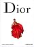 Dior by Marie-France Pochna (2005-03-01)
