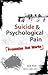 Suicide & Psychological Pain by Jack Klott