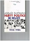 Party politics in Belize Party politics in Belize