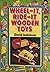 Wheel-It, Ride-It, Wooden Toys