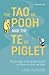 Winnie-the-Pooh: The Tao of Pooh & the Te of Piglet (Wisdom of Pooh) by Benjamin Hoff (2002-06-01)