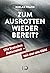 Zum Ausrotten wieder bereit? Wir deutschen Antisemiten – und ... by Niklas Frank