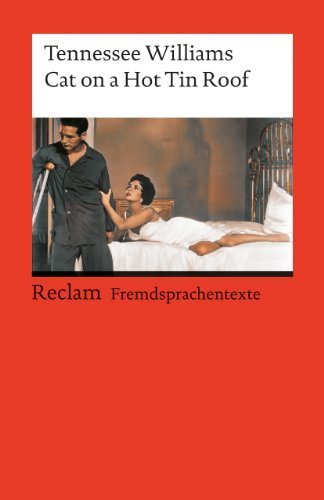 Cat on a Hot Tin Roof. by Williams, Tennessee (1997) Paperback