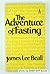 Adventures of Fasting