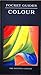 Colour (National Gallery Pocket Guides) by Bomford, David, Roy, Ashok (2000) Paperback