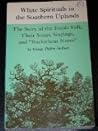 White Spirituals in the Southern Uplands: The Story of the Fasola Folk, Their Songs, Singings, and "Buckwheat Notes"