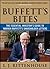 Buffett's Bites: The Essential Investor's Guide to Warren Buffett's Shareholder Letters by L.J. Rittenhouse (2013-12-13)