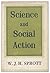 Science and Social Action... by W.J.H. Sprott