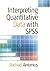 Interpreting Quantitative Data With Spss: 1st (First) Edition