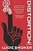 Distortion: A Novel by Lucie Smoker (2012-10-11)