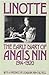 Linotte: The Early Diary of Anais Nin 1914-1920 1st edition by Anais Nin (1978) Hardcover
