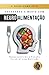 Hackeando a Mente com Neuro Alimentação: Maximizando a Função Cerebral com Nutrição (Portuguese Edition)